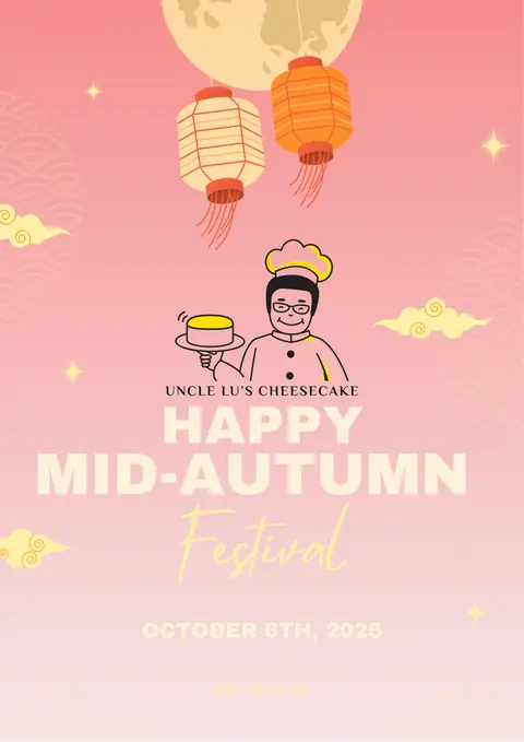 Uncle Lu’s Cheesecake – Ngọt ngào từ tâm, gửi trọn yêu thương