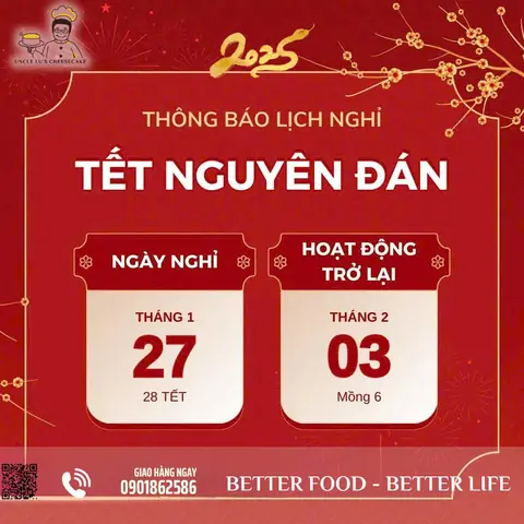 Thông báo Lịch Nghỉ Tết Nguyên Đán Ất Tỵ của Uncle Lu’s Cheesecake
